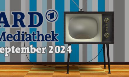 <strong>ARD Mediathek Neuheiten</strong><br> im September 2024