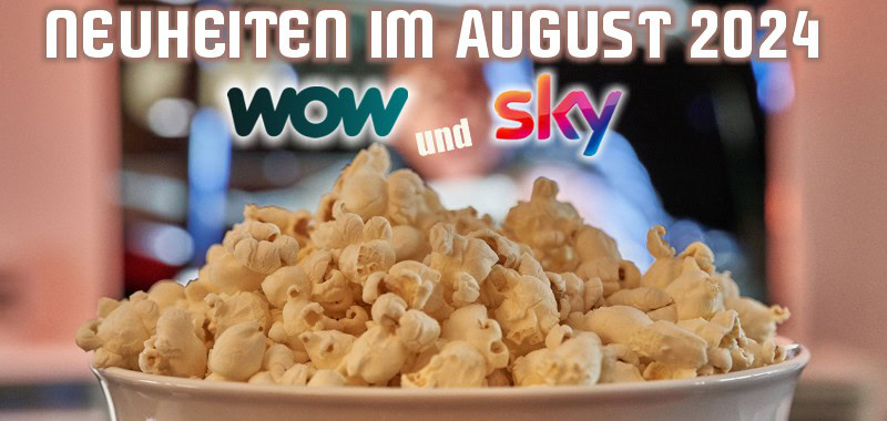 neuheitenAugust24SkyWow