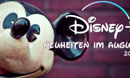 <strong>Disney+ Neuheiten</strong><br> im August 2024