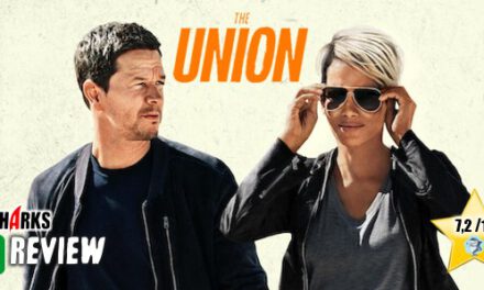 Review: <strong>„The Union“</strong><br> Actionkomödie