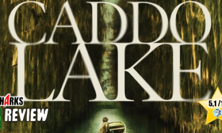 Review: <strong>„CADDO LAKE“</strong><br> Mystery-Thriller