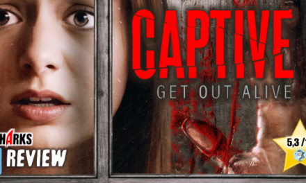 Review: <strong>„CAPTIVE – GET OUT ALIVE“</strong><br> Thriller