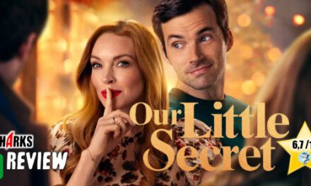 Review: <strong>„OUR LITTLE SECRET“</strong><br> RomCom