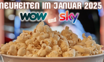 <strong>SKY und WOW Neuheiten</strong><br> im Januar 2025