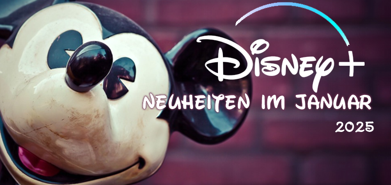 neuheitenjanuar25DisneyPlus