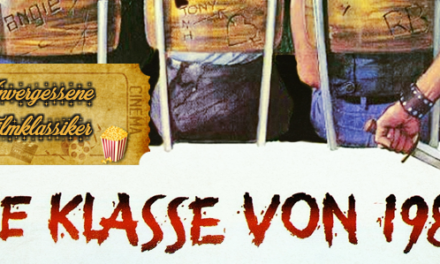 Unvergessene Klassiker: <br> <strong>„DIE KLASSE VON 1984“</strong><br> Action-Horror (1982)