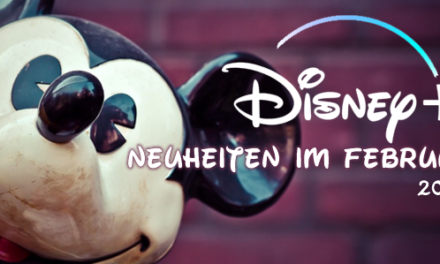 <strong>Disney+ Neuheiten</strong><br> im Februar 2025