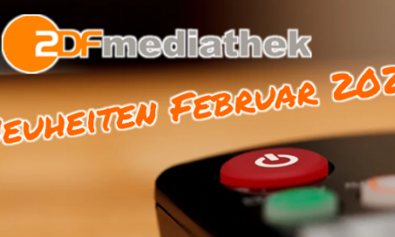 <strong>ZDFMediathek Neuheiten</strong><br> im Februar 2025