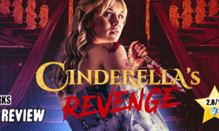 Review: <strong>„CINDERELLA´S REVENGE“</strong><br> Märchen-Horror