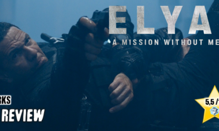 Review: <strong>„ELYAS – A MISSION WITHOUT MERCY“</strong><br> Rache-Action